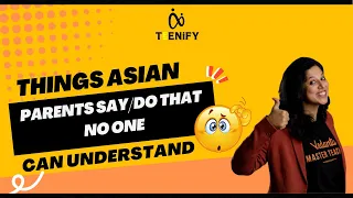 Things ASIAN PARENTS say/do that no one can understand #shorts  | Teenify | Vani