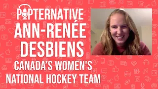 Ann Renée Desbiens talks winnng the gold medal for Canada at the Women's World Hockey Championship