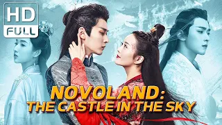 【ENG SUB】Novoland - The Castle in the Sky: Time Reversal | Chinese Online Movie Channel