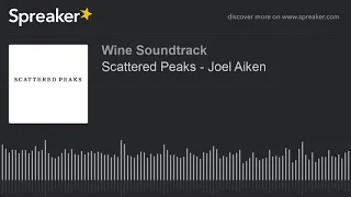 Scattered Peaks - Joel Aiken