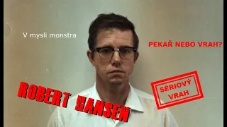 V mysli monstra - Robert Hansen