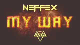 NEFFEX - MY WAY 🔥 (Slowed + Reverb) i'm Back 🔥🔥🔥