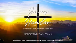 Jesus Our Healer -  January 28, 2021