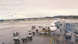Lufthansa Flight LH1187 | Full Flight | Zürich  - Frankfurt | A319