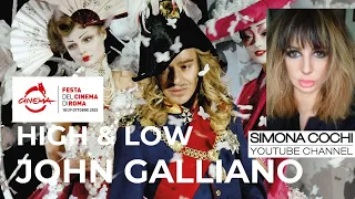 HIGH & LOW   JOHN GALLIANO film  Digital review by Simona Cochi