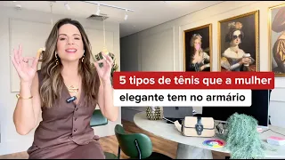 5 TIPOS DE TÊNIS QUE A MULHER ELEGANTE TEM NO ARMÁRIO