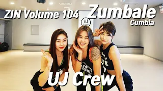 ZIN 104 / 진볼륨104 / Zumbale / Cumbia / Zumba / 줌바 / 홈트 / UJ Crew / UJ Studio