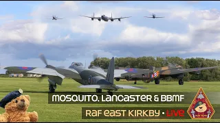 LIVE SPECIAL RAF EAST KIRKBY MOSQUITO & LANCASTER 'JUST JANE' TAXY RUNS AND BBMF DISPLAY • 28.08.23