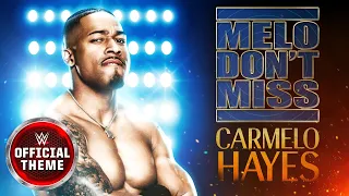 Carmelo Hayes – Melo Don't Miss (Entrance Theme)