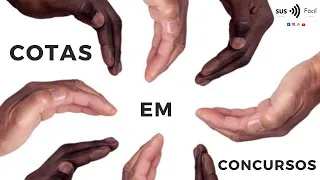 TUDO SOBRE AS COTAS RACIAIS EM CONCURSOS PÚBLICOS - VALE A PENA SE INSCREVER?