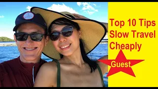 Part 2 -Top 10 Tricks to Slow Travel the World Cheaply ✈️