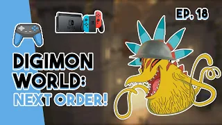 A Digimon WAR!? | Digimon World: Next Order Ep. 18