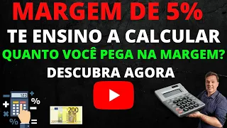 🔴COMO CALCULAR A MARGEM.DE 5%. VOU TE ENSINAR A CALCULAR. DESCUBRA AGORA.