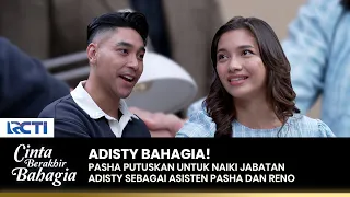 SENYUM BAHAGIA! Akhirnya Adisty Naik Jabatan | CINTA BERAKHIR BAHAGIA | Eps.53 (3/3)