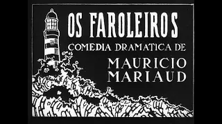 OS FAROLEIROS de Maurice Mariaud (1922) – excerto