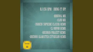 Bring It Up! (CJ Rupor Remix)