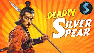 Deadly Silver Spear | Full Martial Arts Movie | Jimmy Wang Yu | Chang Yi | Blackie Ko Shou-Liang