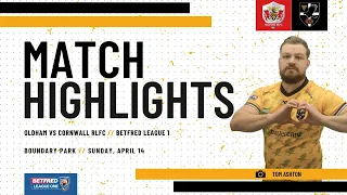 Oldham vs Cornwall RLFC Betfred League 1 - Extended Highlights