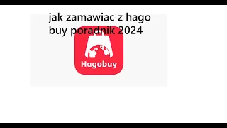 Jak zamawiać z hagobuy? | poradnik 2024