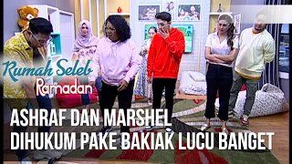 Ashraf dan Marshel Dihukum Pake Bakiak Lucu Banget  - Rumah Seleb Ramadhan