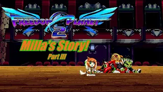 Freedom Planet 2: Milla's Story (Part 3, no commentary)