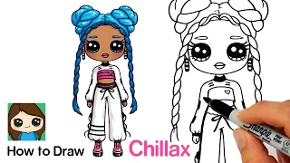 How to Draw a Fashion Doll | LOL Surprise Chillax OMG Doll