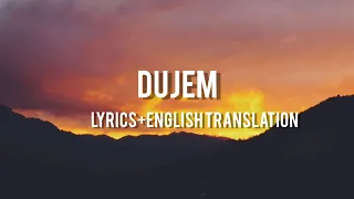 Butrint Imeri- Dujem(LYRICS+ENGLISH TRANSLATION)