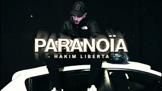 Hakim Liberta - Paranoia (Official Music Video)