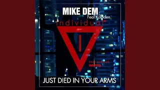 Died In Your Arms (Club Mix)