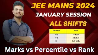Jee Mains January session all shift marks vs percentile vs rank #jeemains2024 #jeemains #jee