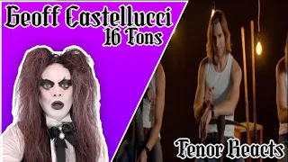 TENOR REACTS TO GEOFF CASTELLUCCI - 16 TONES