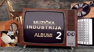 Muzička industrija - 2 emisija-Ekatarina Velika albumi "S’ vetrom uz lice" "Samo par godina za nas"