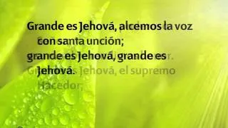 Himno 75 Grande es Jehová Nuevo himnario Adventista