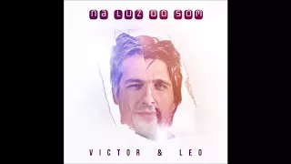 Victor & Leo "Na Luz Do Som"