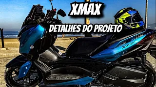 XMAX - TODAS MODIFICAÇÕES