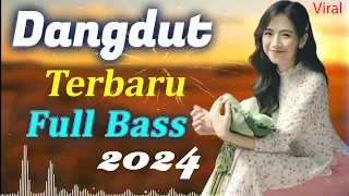 Lagu Dangdut Full Bass Enak Banget Didengar 🎶Dangdut Terbaru Full Bass 2023 🎵