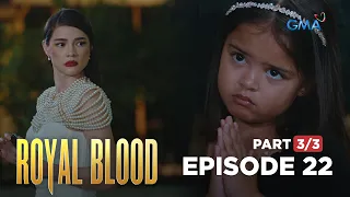 Royal Blood: Lizzy pleads to her Tita Margaret (Full Episode 22 - Part 3/3)