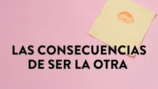 Las consecuencias de ser la otra | Martha Debayle