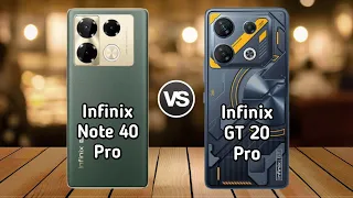 Infinix Note 40 Pro Vs Infinix GT 20 Pro | Full Comparison ⚡ Which one is Best?