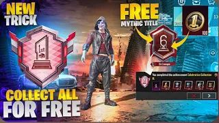 Get Free Mythic 6Th Anniversary Title | How Collect All Collectibles | CelebrationCollection PUBGM