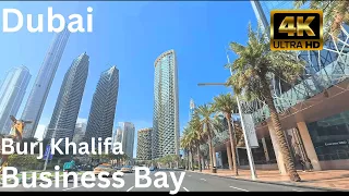 Dubai [4K] City Drive: Downtown, Burj Khalifa | Explore Dubai Life 2024
