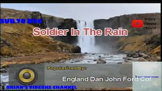 Soldier In The Rain - Dan Seals and England Dan & John Ford Coley (Karaoke)