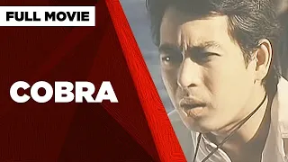 COBRA: Dan Fernandez, Ara Mina & Lito Legaspi | Full Movie