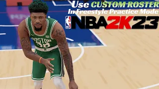 NBA2K23 How To Use Custom Rosters In Freestyle Mode