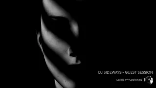 DJ SIDEWAYS - MONDAY GUEST SESSION - THE FIDDEN.