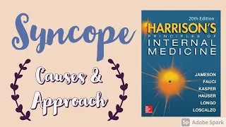 SYNCOPE | Causes | Approach | Treatment | Harrison