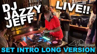 DJ JAZZY JEFF - Set Intro Long Version