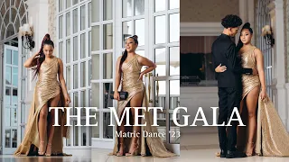 Met Gala Matric Dance '23 documentary/ preparation Prom I ZA.