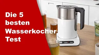 Wasserkocher Test ✔️ Top 5 besten Wasserkocher Test 2024