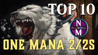 MTG Top 10: One Mana 2/2s | Magic: the Gathering | Episode 363